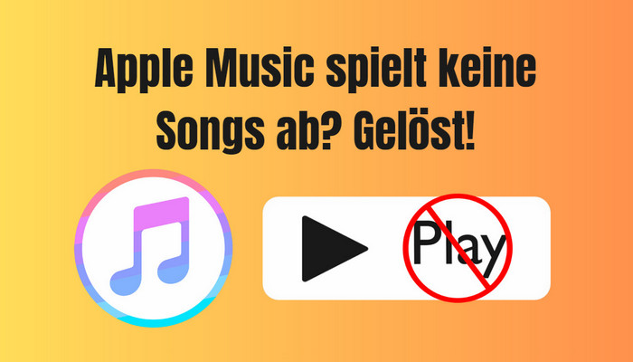 Apple Music spielt keine Songs ab
