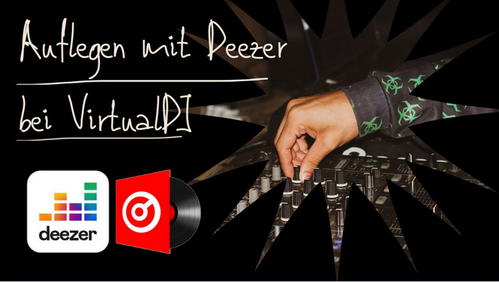 Deezer-Musik bei VirtualDJ verwenden