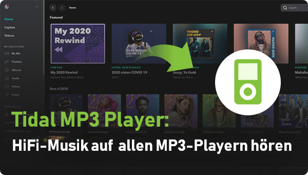 Tidal-Musik auf MP3-Player offline hören