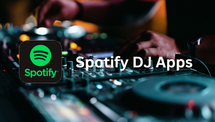 Top Spotify DJ Software