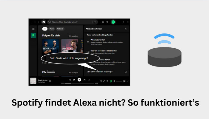 Spotify findet Alexa nicht