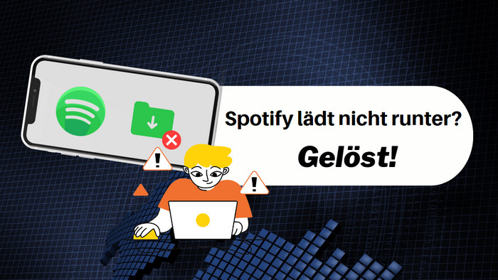 Spotify lädt Songs nicht runter