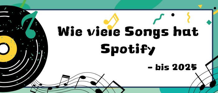 Spotify Anzahl Songs