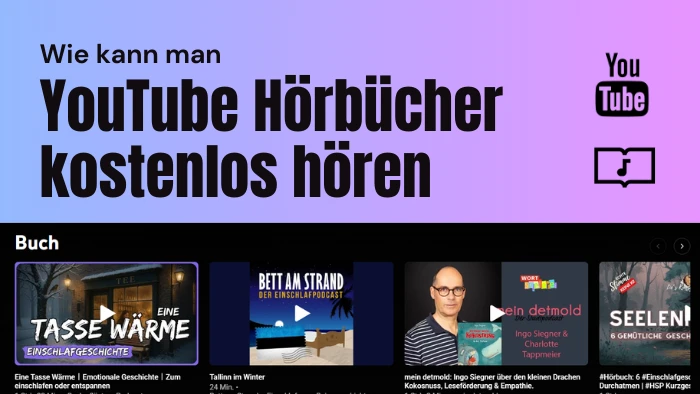 YouTube Hörbücher kostenlos hören