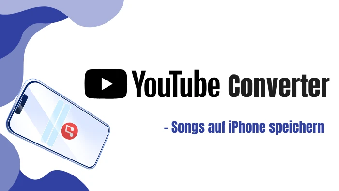 YouTube Music Converter auf Ihrem iPhone