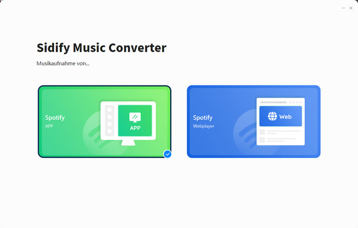 Spotify App oder Spotify Webplayer auswählen