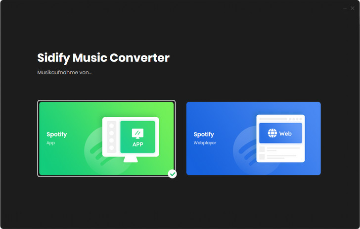 Spotify-App als Aufnahmeplattform auswählen